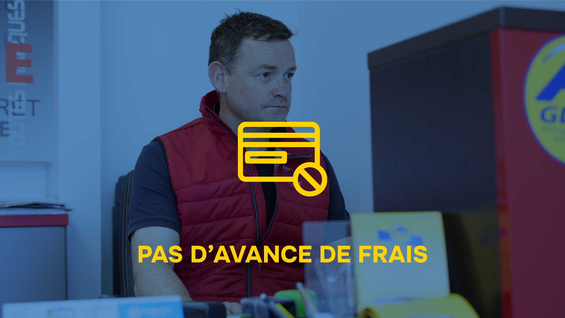 Avantage client A+GLASS : pas d’avance de frais